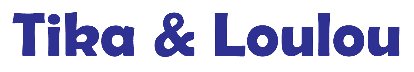 Tika & Loulou